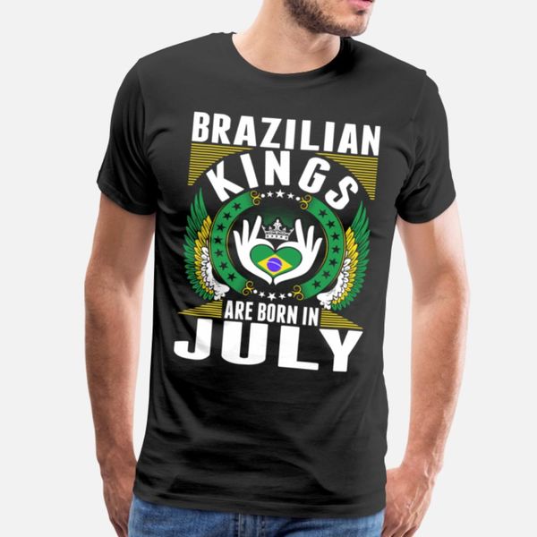 brazilian kings are born in july t shirt fit digital printing latest tracksuit hoodie sweatshirt 
brazilian kings are born in july t shirt fit digital printing latest tracksuit hoodie sweatshirt