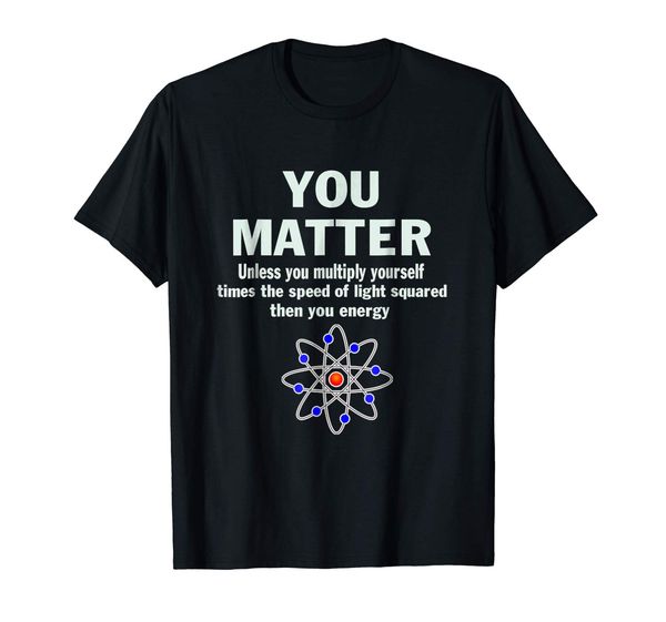 2019 fashion men you matter then you energy science teacher science puns hoodie designers t shirts sweatshirt
2019 fashion men you matter then you energy science teacher science puns hoodie designers t shirts sweatshirt