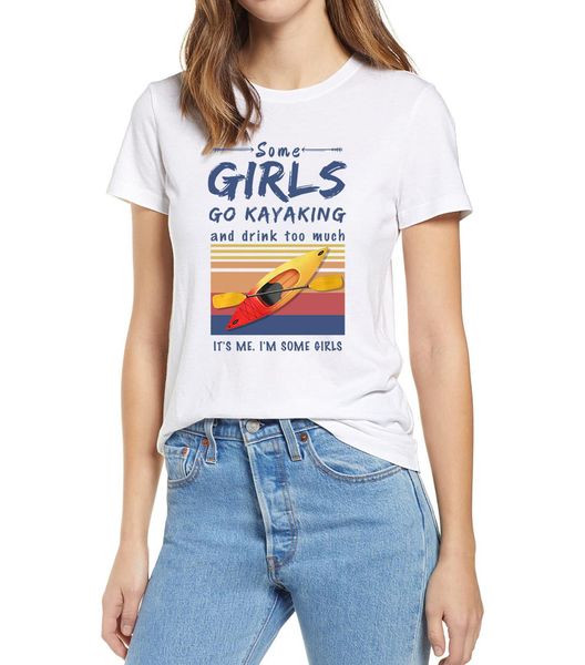 sport some girls go kayaking and drink too much new women's 100% cotton short sleeves t-shirt humor gift round neck fashion tee
sport some girls go kayaking and drink too much new women's 100% cotton short sleeves t-shirt humor gift round neck fashion tee