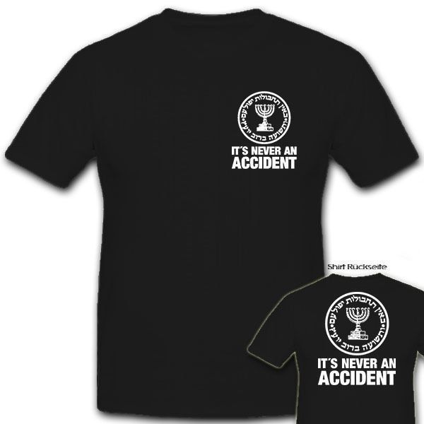 summer tee shirt mossad it's never an accident-israel geheimdienst wappen - t shirt fashion t-shirt sport hooded sweatshirt hoodie
summer tee shirt mossad it's never an accident-israel geheimdienst wappen - t shirt fashion t-shirt sport hooded sweatshirt hoodie