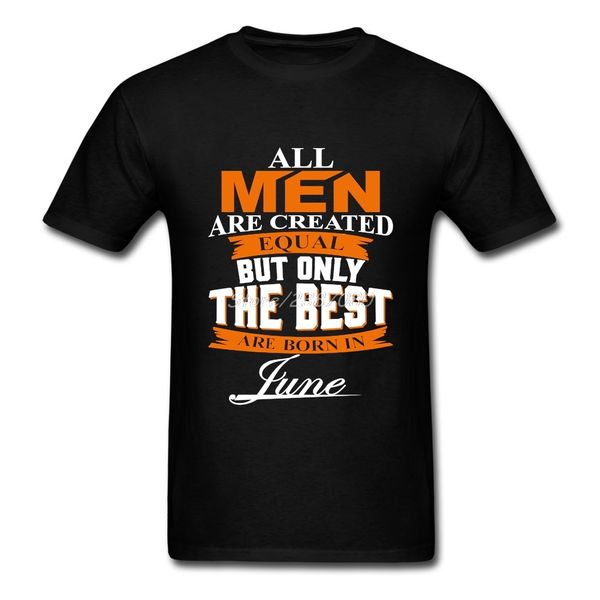 all are created equal but only the are born in june o neck short sleeve hip hop xxxl s homme sport hooded sweatshirt hoodie men t shirt
all are created equal but only the are born in june o neck short sleeve hip hop xxxl s homme sport hooded sweatshirt hoodie men t shirt