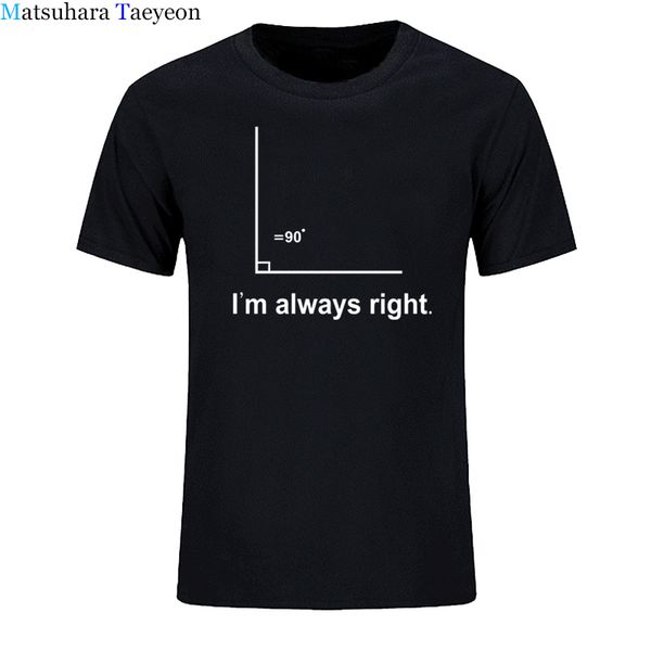 fashion casual right angle i'm always right t shirt men summer style short sleeve men math t shirts tee sport hooded sweatshirt hoodie
fashion casual right angle i'm always right t shirt men summer style short sleeve men math t shirts tee sport hooded sweatshirt hoodie