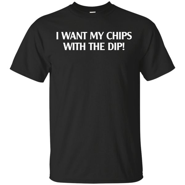 i want my chips with the dip funny t-shirt black s-2xl streetwear casual tee shirt sport hooded sweatshirt hoodie
i want my chips with the dip funny t-shirt black s-2xl streetwear casual tee shirt sport hooded sweatshirt hoodie
