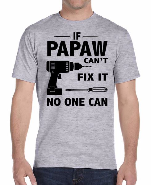 2020 summer fashion casual if papaw can't fix it no one can print men hoodie designers t shirts sweatshirt
2020 summer fashion casual if papaw can't fix it no one can print men hoodie designers t shirts sweatshirt