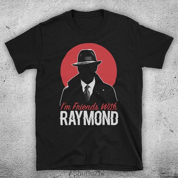 new arrived style blacklist i'm friends with raymond american crime thriller tv show fashion cool hooded sweatshirt hoodie men t shirt
new arrived style blacklist i'm friends with raymond american crime thriller tv show fashion cool hooded sweatshirt hoodie men t shirt