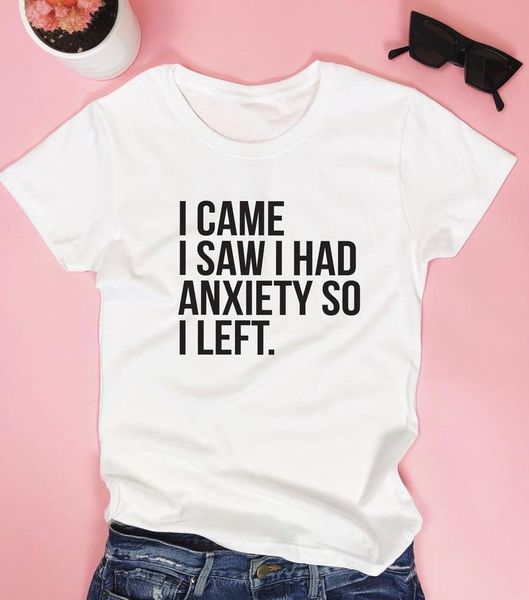 i came i saw i had anxiety so left women tshirt cotton casual funny t shirt for lady yong girl tee, White
i came i saw i had anxiety so left women tshirt cotton casual funny t shirt for lady yong girl tee, White