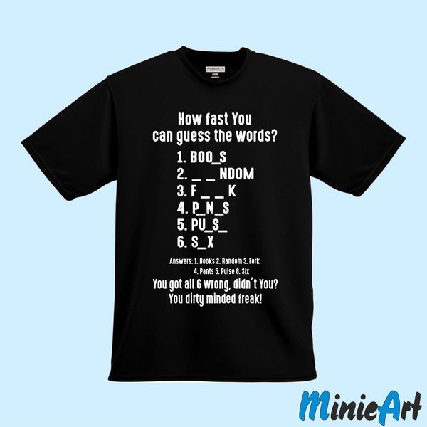 brand new how fast you can the words dirty minded freak funny tshirt tee shirt summer tee shirt sport hooded sweatshirt hoodie 
brand new how fast you can the words dirty minded freak funny tshirt tee shirt summer tee shirt sport hooded sweatshirt hoodie