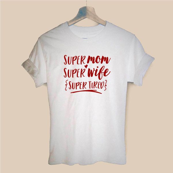 super mom super wife super tired print women tshirts cotton casual funny t shirt for lady tee sport hooded sweatshirt hoodie 
super mom super wife super tired print women tshirts cotton casual funny t shirt for lady tee sport hooded sweatshirt hoodie