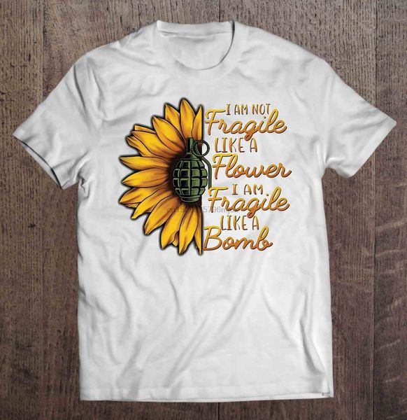 men t shirt i am not fragile like a flower i am fragile like a bomb -sunflower bomb women t-shirt sport hooded sweatshirt hoodie
men t shirt i am not fragile like a flower i am fragile like a bomb -sunflower bomb women t-shirt sport hooded sweatshirt hoodie
