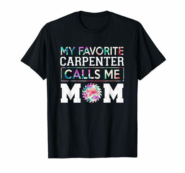 my favorite carpenter calls me mom lovely black gift for mother's day shirt hoodie designers t shirts sweatshirt
my favorite carpenter calls me mom lovely black gift for mother's day shirt hoodie designers t shirts sweatshirt