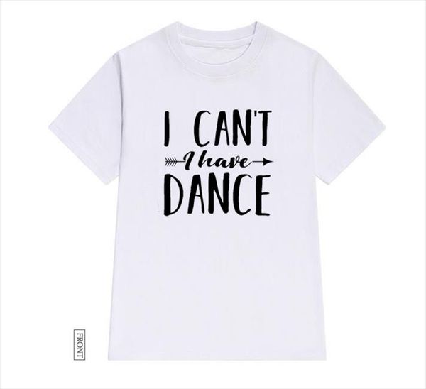i cant i have dance women tshirt cotton casual funny t shirt lady yong girl tee 5 colors drop ship s, White
i cant i have dance women tshirt cotton casual funny t shirt lady yong girl tee 5 colors drop ship s, White
