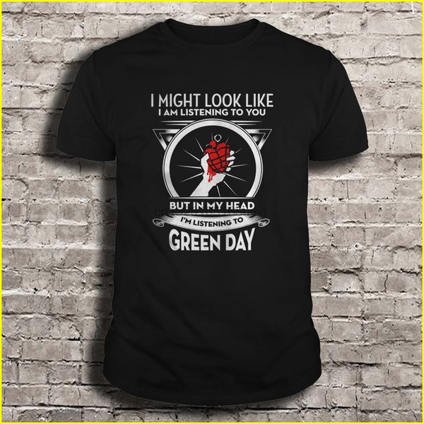 men t shirt i might look like i am listening to you but in my head i'm listening to green day women t-shirt sport hooded sweatshirt hoo
men t shirt i might look like i am listening to you but in my head i'm listening to green day women t-shirt sport hooded sweatshirt hoo
