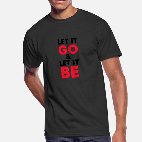let it go and let it be t shirt hip hop digital printing custom tracksuit hoodie sweatshirt
let it go and let it be t shirt hip hop digital printing custom tracksuit hoodie sweatshirt