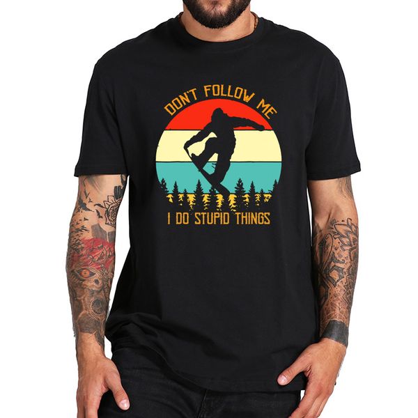 don't follow me i do stupid things snowboarding monkey funny tshirt eu size breathable soft basic tee hooded sweatshirt hoodie men t sh
don't follow me i do stupid things snowboarding monkey funny tshirt eu size breathable soft basic tee hooded sweatshirt hoodie men t sh