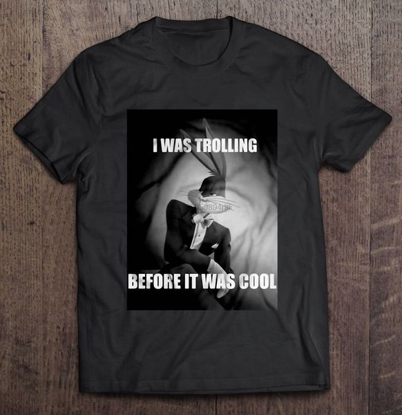 men funny t shirt fashion tshirt i was trolling before it was cool bugs bunny version women t-shirt sport hooded sweatshirt hoodie
men funny t shirt fashion tshirt i was trolling before it was cool bugs bunny version women t-shirt sport hooded sweatshirt hoodie