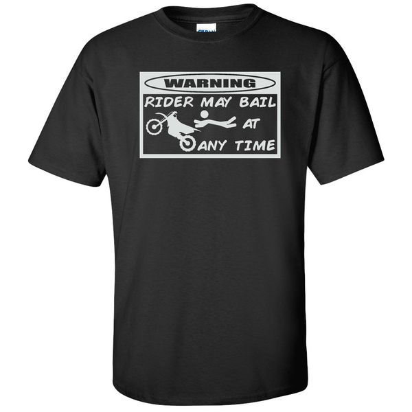 new casual cool tee shirt warning rider may bail at any time funny youth motocross t-shirts t-shirt sport hooded sweatshirt hoodie
new casual cool tee shirt warning rider may bail at any time funny youth motocross t-shirts t-shirt sport hooded sweatshirt hoodie