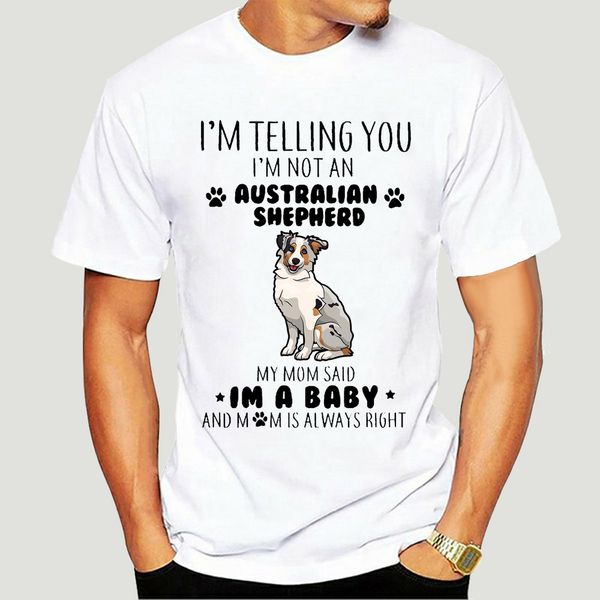 im telling you im not an australian shepherd my mom said im a baby and mom is always right t-shirts-4738d sport hooded sweatshirt hoodie
im telling you im not an australian shepherd my mom said im a baby and mom is always right t-shirts-4738d sport hooded sweatshirt hoodie