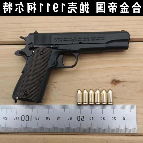 581: 2.05 toy gun alloy empire 1911 metal model removable throwing shell can not launch boy gifts
581: 2.05 toy gun alloy empire 1911 metal model removable throwing shell can not launch boy gifts