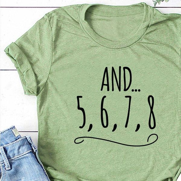 and 5 6 7 8 dance teacher letter print t shirt women short sleeve o neck loose tshirt 2021 summer fashion women, White
and 5 6 7 8 dance teacher letter print t shirt women short sleeve o neck loose tshirt 2021 summer fashion women, White