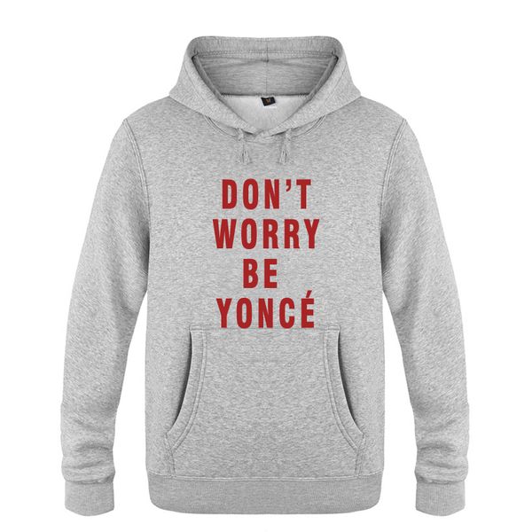 don't worry be yonce beyonce hoodies men 2018 men's pullover fleece hooded sweatshirts sport hooded sweatshirt hoodie
don't worry be yonce beyonce hoodies men 2018 men's pullover fleece hooded sweatshirts sport hooded sweatshirt hoodie
