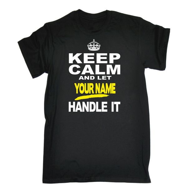 sport keep calm & let your name handle it t-shirt personalised funny gift birthday shirt cotton hight quality man t shirt tee
sport keep calm & let your name handle it t-shirt personalised funny gift birthday shirt cotton hight quality man t shirt tee