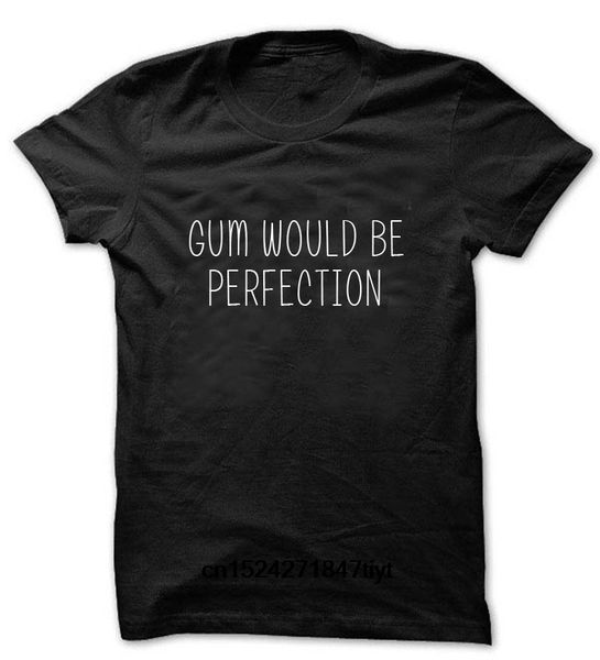 gum would be perfection friends t shirt tee funny t-shirts chandler bing shirt sport hooded sweatshirt hoodie
gum would be perfection friends t shirt tee funny t-shirts chandler bing shirt sport hooded sweatshirt hoodie