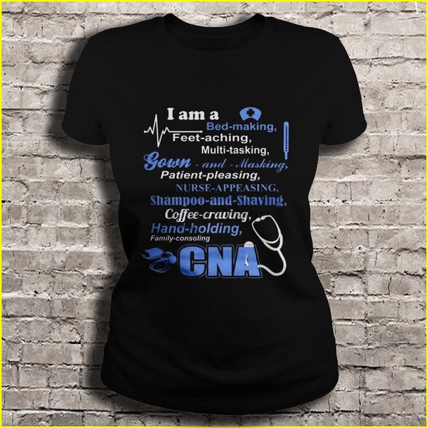 men t shirt i am a bed-making feet-aching multi-tasking nurse-appeasing cna women t-shirt sport hooded sweatshirt hoodie
men t shirt i am a bed-making feet-aching multi-tasking nurse-appeasing cna women t-shirt sport hooded sweatshirt hoodie