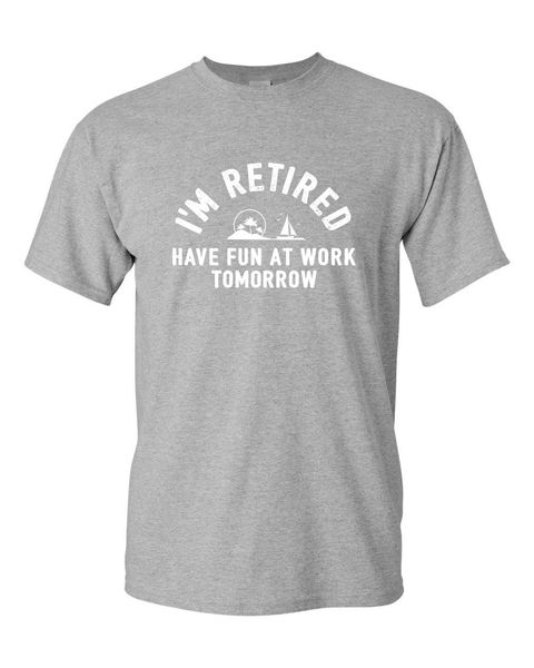 new short sleeve casual i'm retired retirement sailer work funny humor pun graphic good quality hooded sweatshirt hoodie men t shirt
new short sleeve casual i'm retired retirement sailer work funny humor pun graphic good quality hooded sweatshirt hoodie men t shirt