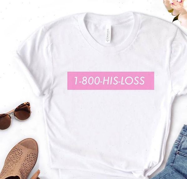 1 800 his loss pink print women tshirt cotton funny t shirt gift for lady yong girl street tee a 1056, White
1 800 his loss pink print women tshirt cotton funny t shirt gift for lady yong girl street tee a 1056, White