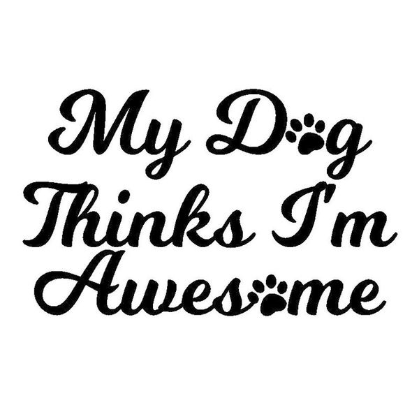 12.7*7.8cm dog love my dog thinks i'm awesmome car sticker car styling accessories decorative decals black/silver c4-0237
12.7*7.8cm dog love my dog thinks i'm awesmome car sticker car styling accessories decorative decals black/silver c4-0237