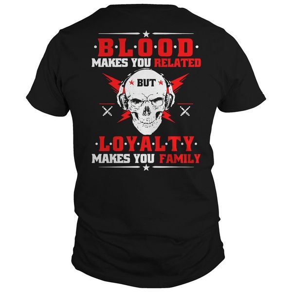 blood makes you related loyalty makes you family shirt size s to 3xl t shirt fashion t shirt sport hooded sweatshirt hoodie
blood makes you related loyalty makes you family shirt size s to 3xl t shirt fashion t shirt sport hooded sweatshirt hoodie
