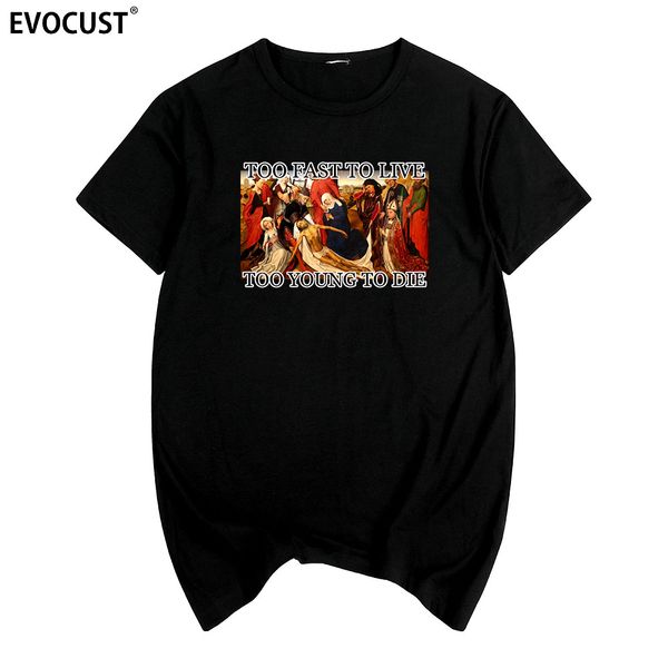 too fast to live too young to die hip hop rapper t-shirt men t shirt new tee tshirt s fashion sport hooded sweatshirt hoodie
too fast to live too young to die hip hop rapper t-shirt men t shirt new tee tshirt s fashion sport hooded sweatshirt hoodie