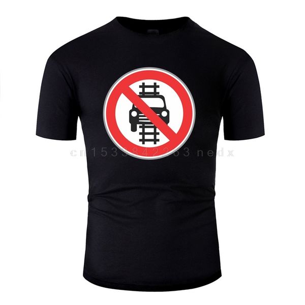 funny road sign do not drive on train ways for men 100% cotton comic female hoodie designers t shirts sweatshirt
funny road sign do not drive on train ways for men 100% cotton comic female hoodie designers t shirts sweatshirt