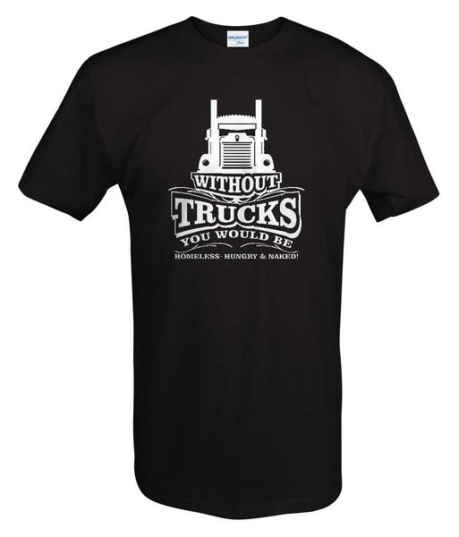 men summer fashion round collar without trucks you would be homeless hungry & naked trucker casual tee hooded sweatshirt hoodie men t shirt
men summer fashion round collar without trucks you would be homeless hungry & naked trucker casual tee hooded sweatshirt hoodie men t shirt