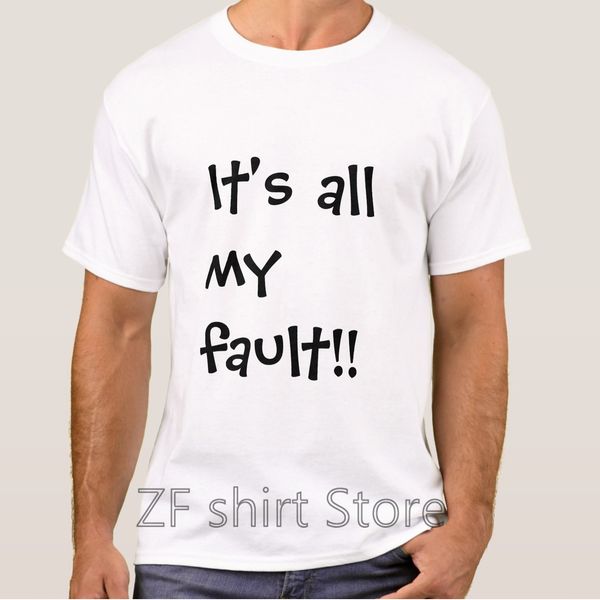 fashion cool men t shirt women funny tshirt its all my fault shirts short sleeve basic t-shirt sport hooded sweatshirt hoodie
fashion cool men t shirt women funny tshirt its all my fault shirts short sleeve basic t-shirt sport hooded sweatshirt hoodie