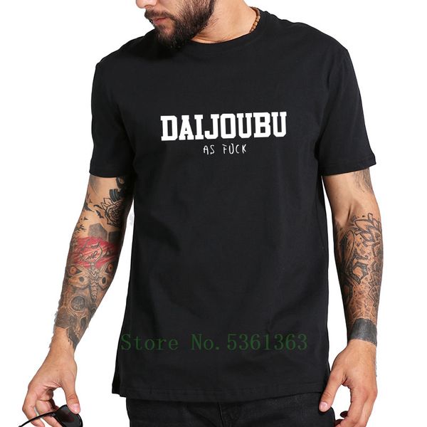 daijoubu japanese original design fitness japan summer fashion cotton eu size s 5xl design for men hoodie designers t shirts sweatshirt
daijoubu japanese original design fitness japan summer fashion cotton eu size s 5xl design for men hoodie designers t shirts sweatshirt
