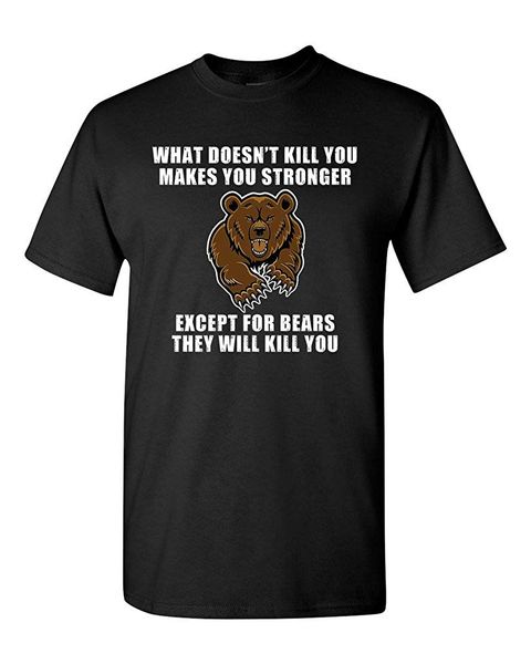 what doesn't kill you makes you stronger except bears funny dt new mens summer casual design sport hooded sweatshirt hoodie men t shirt
what doesn't kill you makes you stronger except bears funny dt new mens summer casual design sport hooded sweatshirt hoodie men t shirt