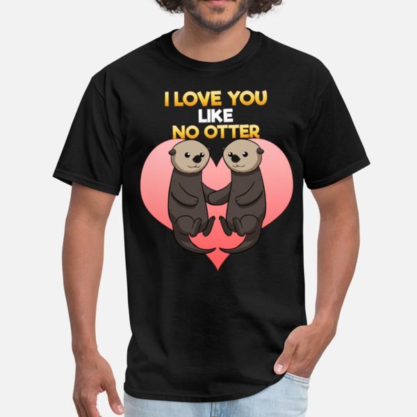 i love you like нет выдра liebe t shirt fun прекрасные горячие продажа tracksuit толстовка толстовка
i love you like нет выдра liebe t shirt fun прекрасные горячие продажа tracksuit толстовка толстовка