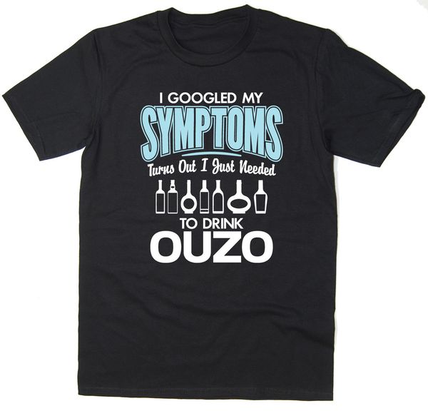 2019 i googled my symptoms, turns out i just needed to drink ouzo - funny t-shirt sport hooded sweatshirt hoodie
2019 i googled my symptoms, turns out i just needed to drink ouzo - funny t-shirt sport hooded sweatshirt hoodie