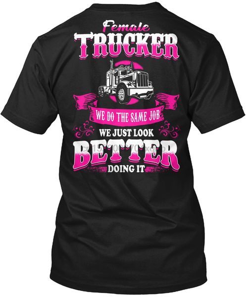 men t shirt female trucker just look better doing it women tshirt sport hooded sweatshirt hoodie
men t shirt female trucker just look better doing it women tshirt sport hooded sweatshirt hoodie