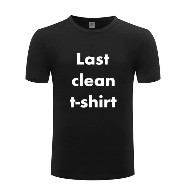 last clean t shirt funny men's t-shirt t shirt men 2018 new short sleeve o neck cotton casual tee sport hooded sweatshirt hoodie
last clean t shirt funny men's t-shirt t shirt men 2018 new short sleeve o neck cotton casual tee sport hooded sweatshirt hoodie