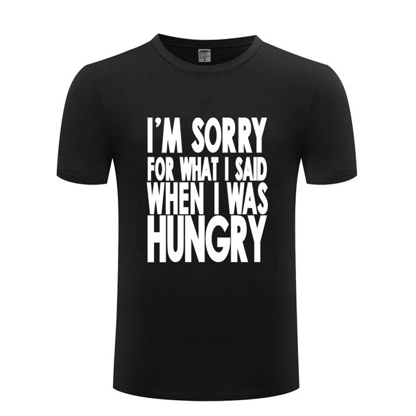 im sorry for what i said when i was hungry funny t shirt t shirt 2018 new short sleeve casual tee sport hooded sweatshirt hoodie
im sorry for what i said when i was hungry funny t shirt t shirt 2018 new short sleeve casual tee sport hooded sweatshirt hoodie
