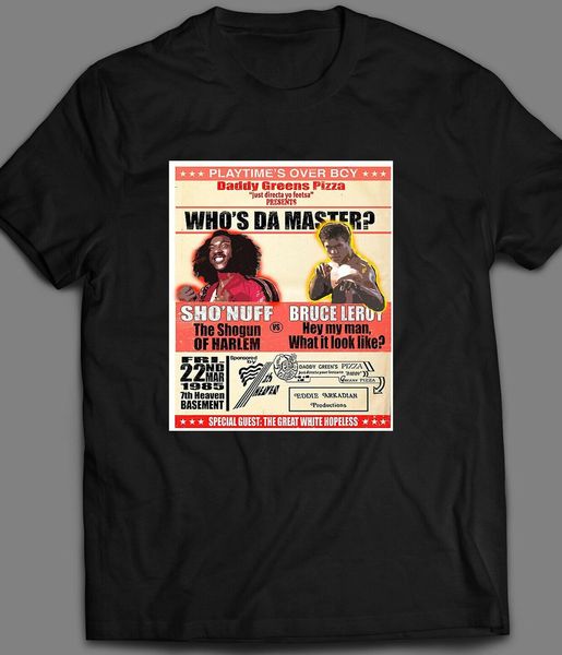 vintage the last dragon who da master fight poster mens new male short sleeve clothes tees design sport hooded sweatshirt hoodie men t shirt
vintage the last dragon who da master fight poster mens new male short sleeve clothes tees design sport hooded sweatshirt hoodie men t shirt