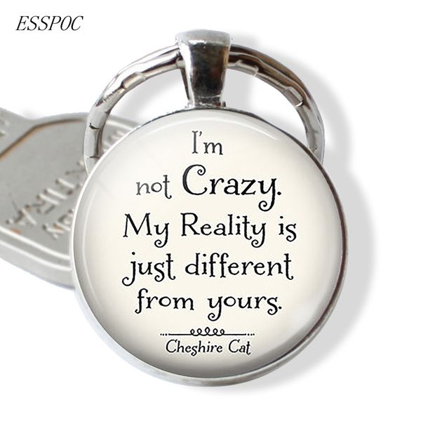 i am not crazy funny wonderland quote quote glass cabochon keychain keyring letter key chain friendship gift, Silver
i am not crazy funny wonderland quote quote glass cabochon keychain keyring letter key chain friendship gift, Silver