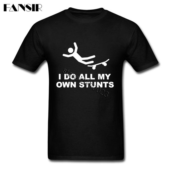 cute men t-shirt i do all my own skateboard stunts short sleeved crew neck t shirt for boy tee sport hooded sweatshirt hoodie
cute men t-shirt i do all my own skateboard stunts short sleeved crew neck t shirt for boy tee sport hooded sweatshirt hoodie