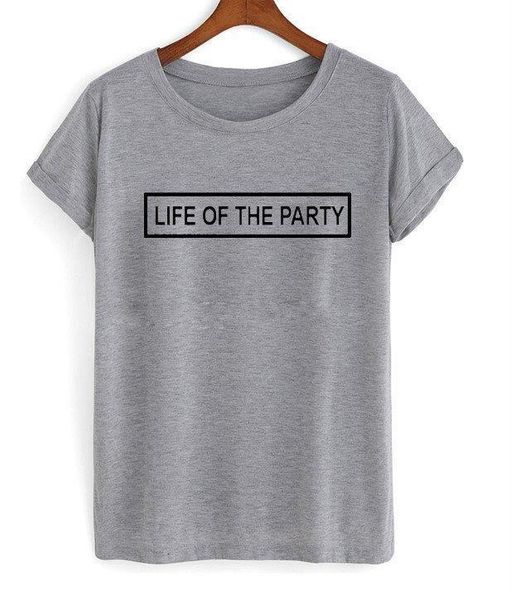 life of the party letters print women tshirt cotton casual funny t shirt for lady tee hipster drop ship z-719, White
life of the party letters print women tshirt cotton casual funny t shirt for lady tee hipster drop ship z-719, White
