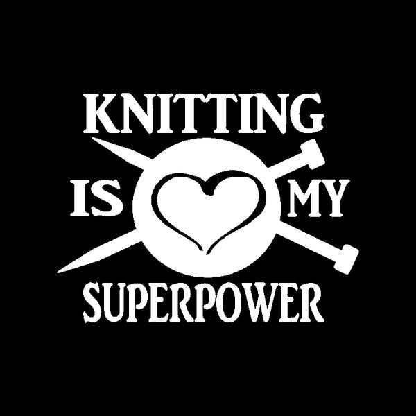 14.7cm*11.1cm fashion knitting is my superpower vinyl car sticker decal black silver c15-3300
14.7cm*11.1cm fashion knitting is my superpower vinyl car sticker decal black silver c15-3300