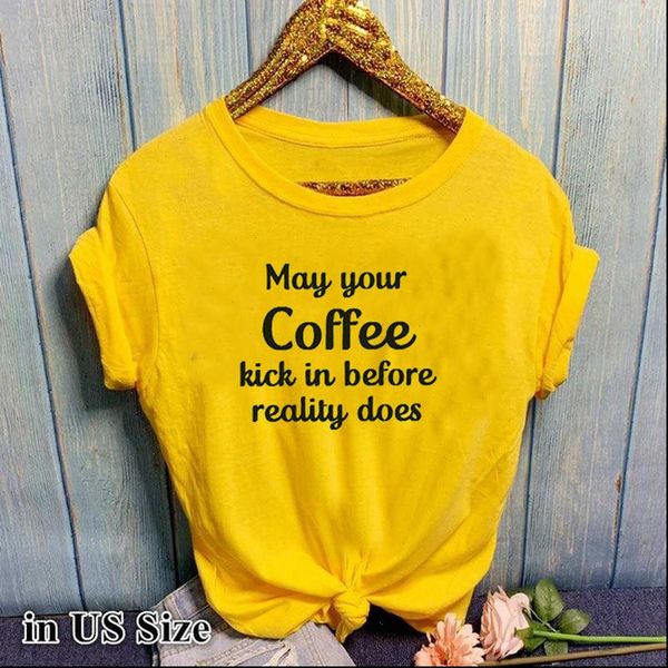 may your coffee letter print t shirt women short sleeve o neck loose tshirt 2021 summer women tee shirt camisetas mujer, White
may your coffee letter print t shirt women short sleeve o neck loose tshirt 2021 summer women tee shirt camisetas mujer, White