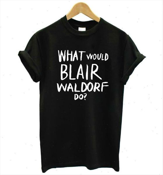 what would blair waldorf do print women tshirt cotton casual funny t shirt for lady tee hipster tumblr drop ship z, White
what would blair waldorf do print women tshirt cotton casual funny t shirt for lady tee hipster tumblr drop ship z, White