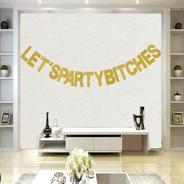 glitter lets party bitches gold banner birthday string chain wedding party banner handmade children room home decor1
glitter lets party bitches gold banner birthday string chain wedding party banner handmade children room home decor1